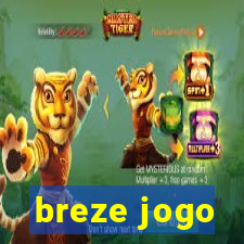 breze jogo